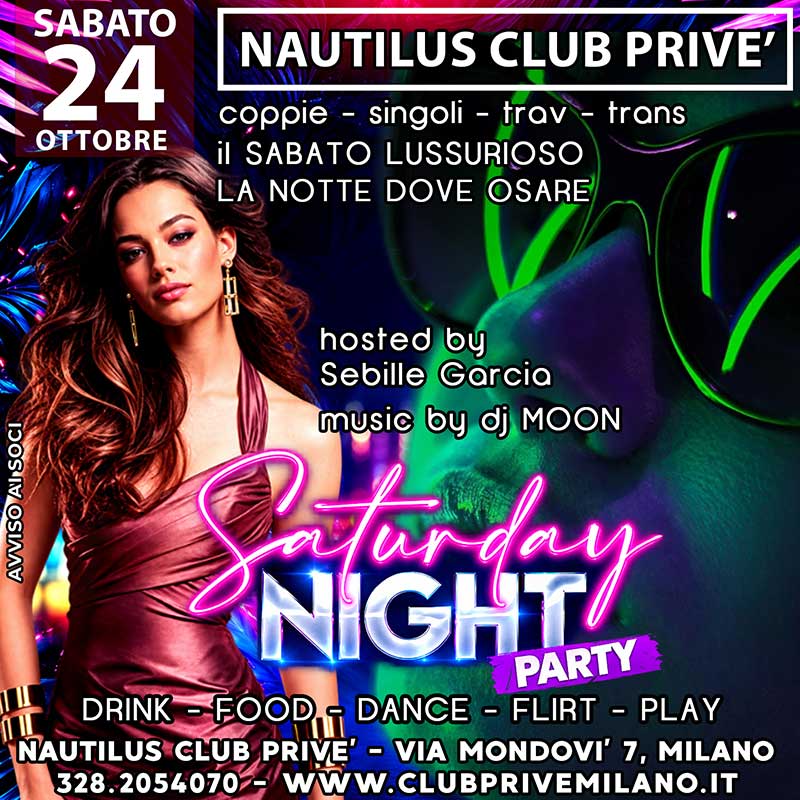 SABATO CLUB PRIVE MILANO NAUTILUS
